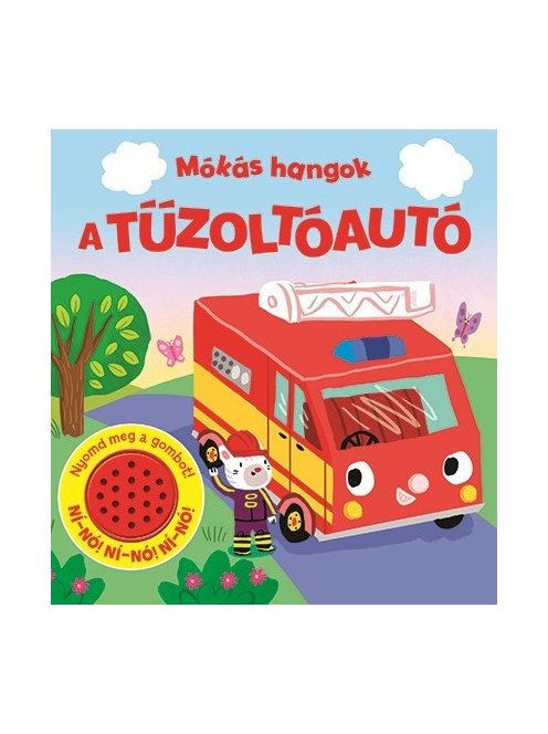 Napraforgó Mókás hangok - A tűzoltóautó