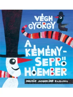 Pagony kiadó - A kéményseprő hóember