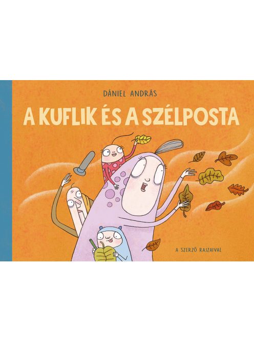 Pagony kiadó - A kuflik és a szélposta