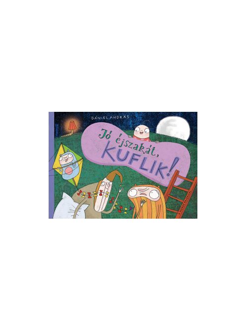 Pagony kiadó - Jó éjszakát, kuflik!