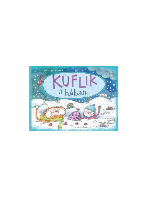 Pagony kiadó - Kuflik a hóban