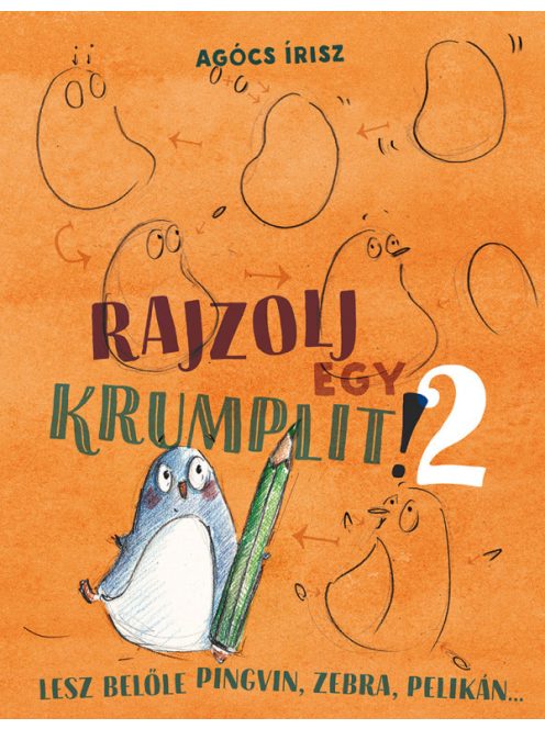 Pagony kiadó - Rajzolj egy krumplit! 2