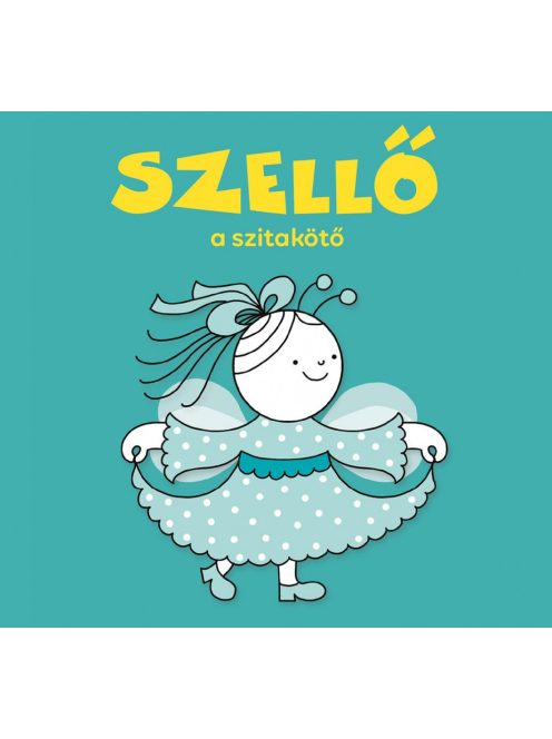 Pagony kiadó - Szellő, a szitakötő