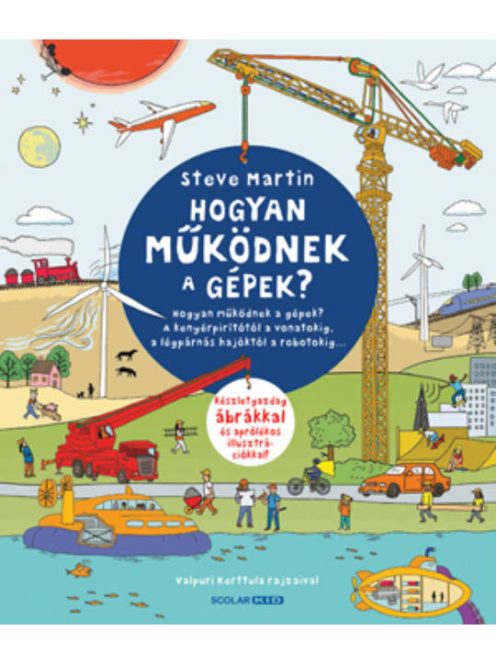 Scolar kiadó - Hogyan működnek a gépek?