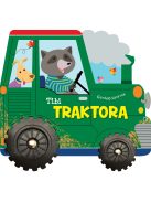 Napraforgó Gördülő könyvek - Tibi traktora