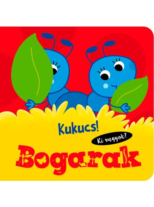 Napraforgó Kukucs! Bogarak