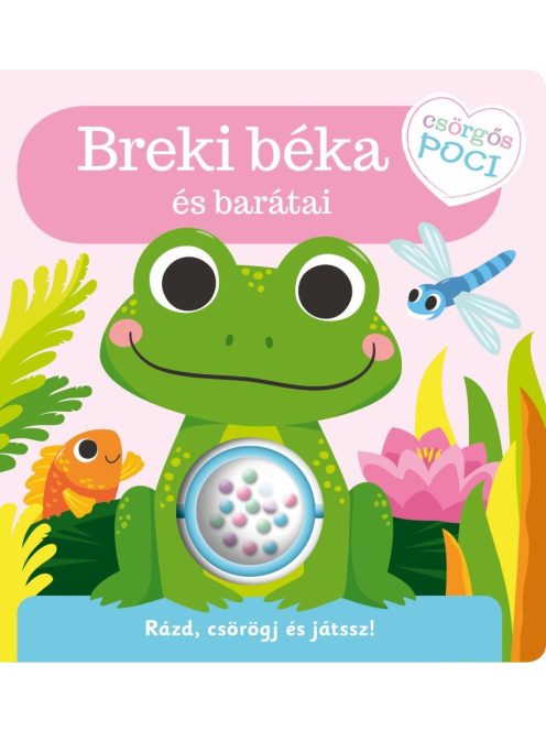 Napraforgó Csörgős poci - Breki béka és barátai