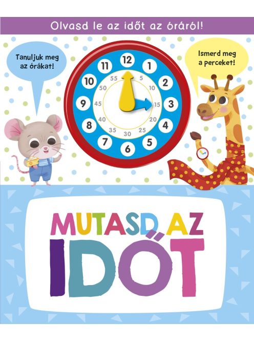 Napraforgó Mutasd az időt