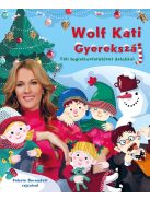 Napraforgó Wolf Kati: Gyerekszáj - Téli foglalkoztatófüzet dalokkal