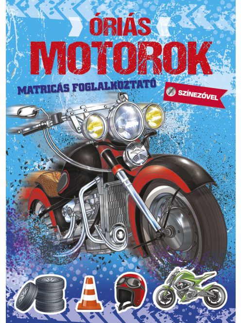 Napraforgó Óriás motorok