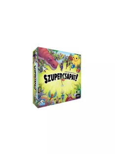 Szupercsapat!