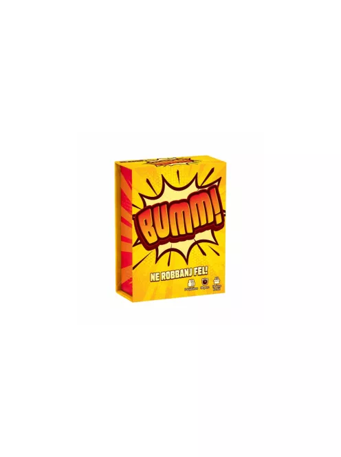 Bumm! - Ne robbanj fel!