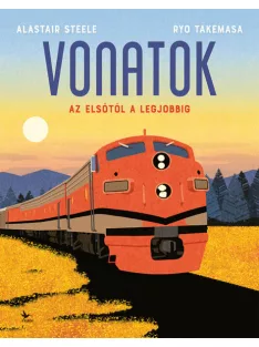  Alastair Steele; Ryo Takemasa - Vonatok – Az elsőtől a legjobbig