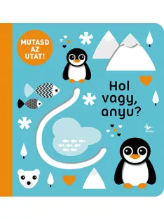 Mutasd az utat! - Hol vagy, anyu?