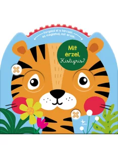 Mit érzel, Kistigris?