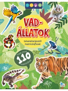 Ismeretterjesztő matricásfüzet - Vadállatok