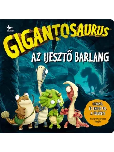 Gigantosaurus – Az ijesztő barlang
