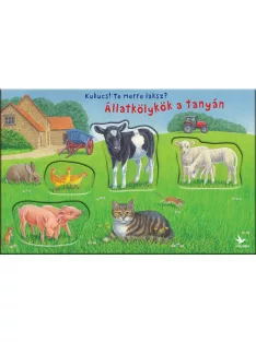   Bob Bampton - Kukucs! Te merre laksz? - Állatkölykök a tanyán