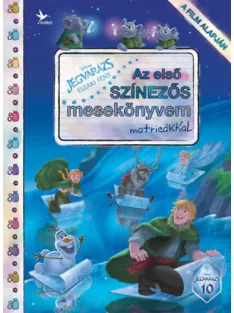   Disney - Jégvarázs: Északi fény - Első színezős mesekönyvem matricákkal