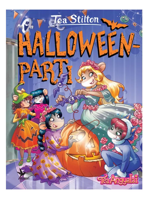 Tea Stilton - Halloweenparti (Cinnfordi kalandok)