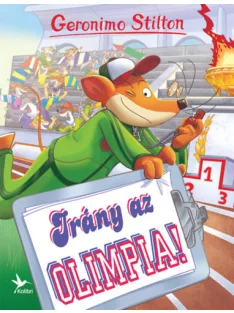   Geronimo Stilton - Irány az olimpia! (Mulatságos történetek)
