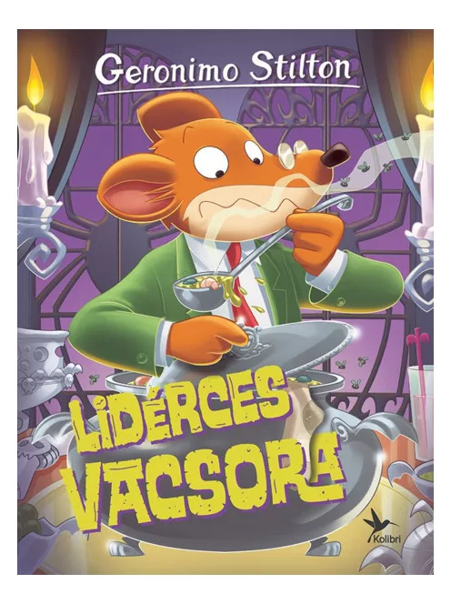 Geronimo Stilton - Lidérces vacsora (Mulatságos történetek)