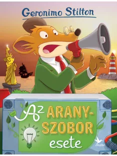   Geronimo Stilton - Az aranyszobor esete (Mulatságos történetek)