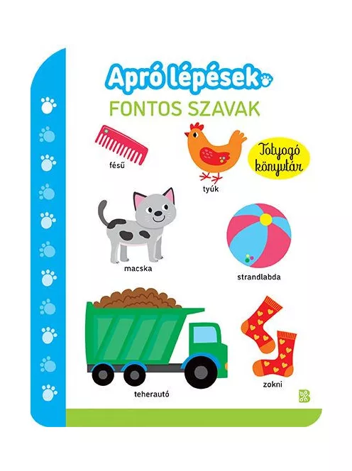Ballon - Apró lépések – Fontos szavak (Totyogó könyvtár)