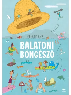 Pikler Éva - Balatoni böngésző