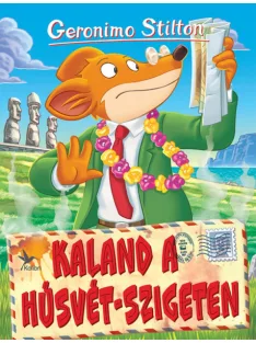   Geronimo Stilton - Kaland a Húsvét-szigeten (Mulatságos történetek)