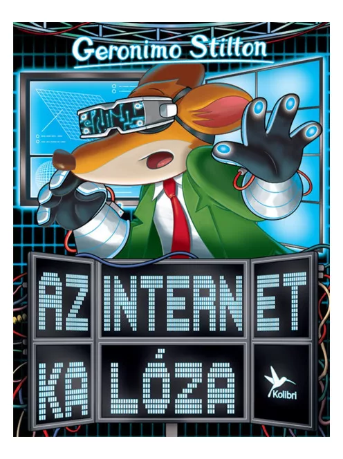 Geronimo Stilton - Az internet kalóza (Mulatságos történetek)