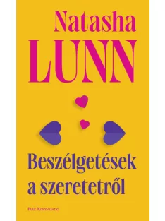 Natasha Lunn - Beszélgetések a szeretetről