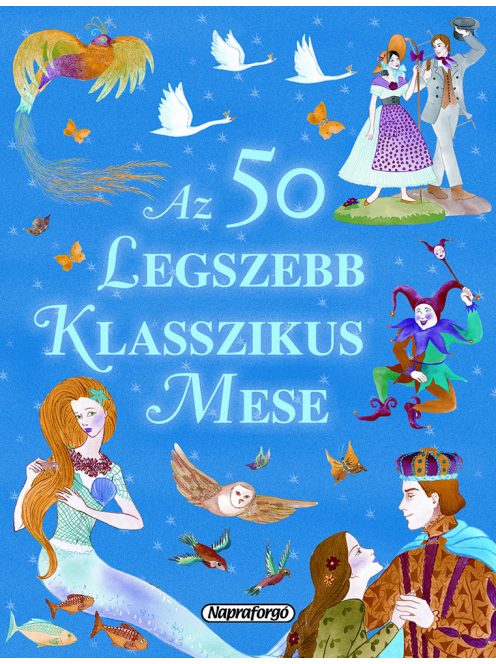 Az 50 legszebb klasszikus mese
