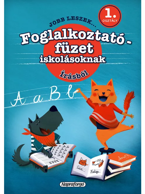 Jobb leszek ... írásból - 1. osztályosoknak