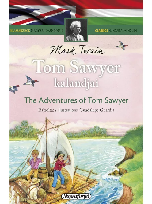 Klasszikusok magyarul-angolul: Tom Sawyer kalandjai