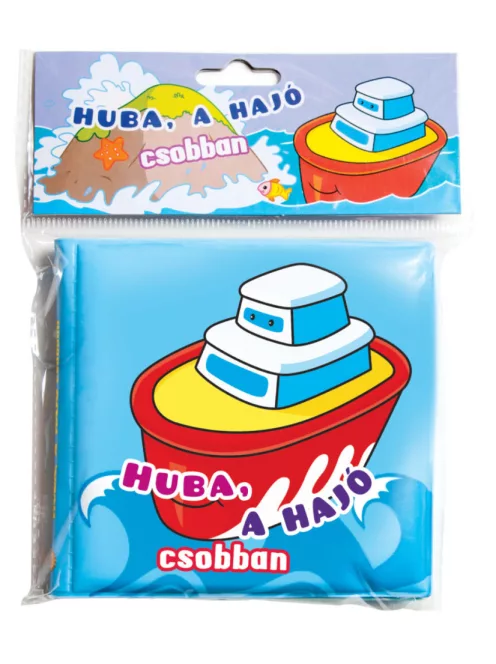 Fürdőkönyvek - Huba, a hajó csobban