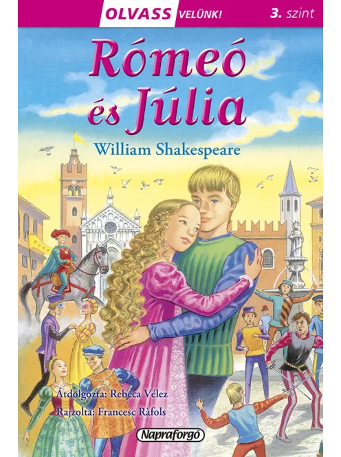 Olvass velünk! (3) - Rómeó és Júlia