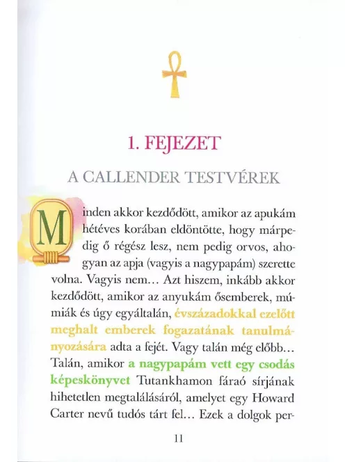 Mindentudók klubja 1. - Tutankhamon átka