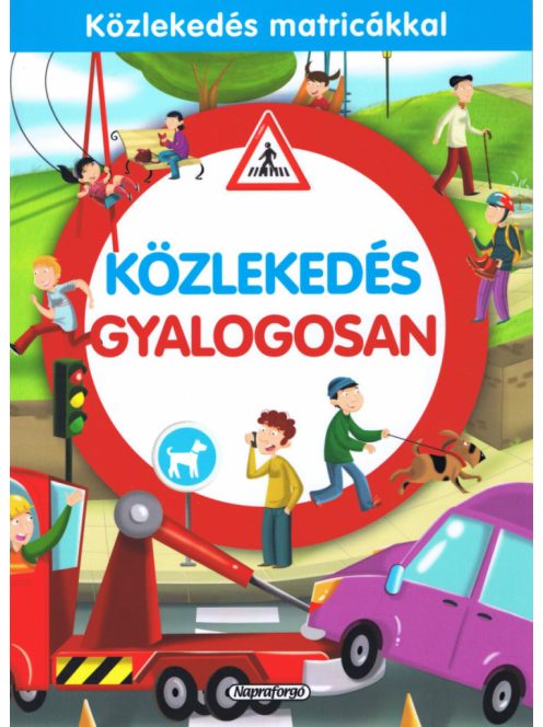 Közlekedés gyalogosan