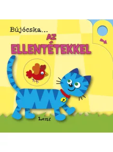 Bújócska ... az ellentétekkel