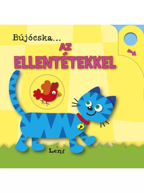 Bújócska ... az ellentétekkel