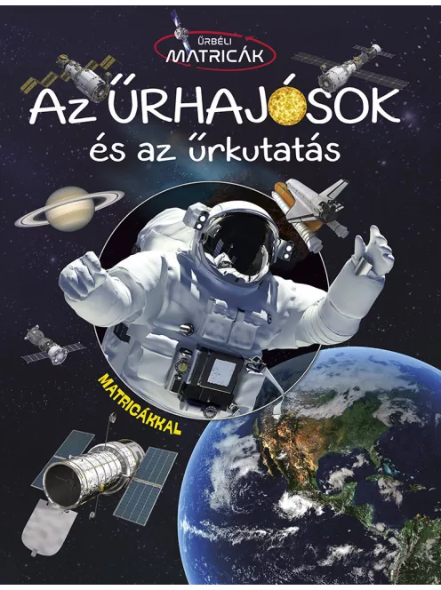 Űrbéli matricák - Űrhajósok és az űrkutatás