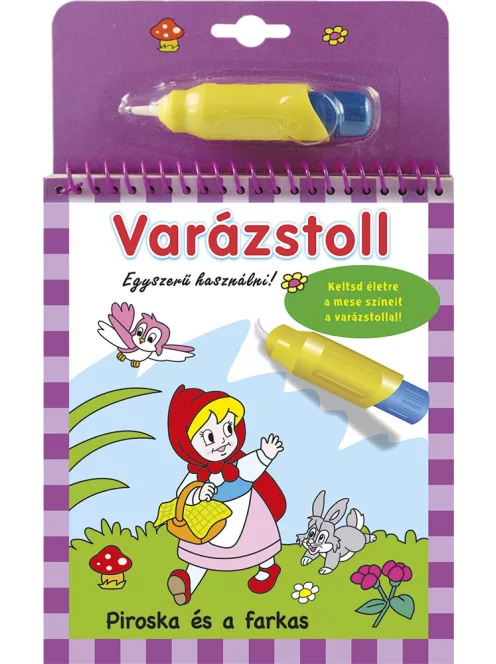 Varázstoll - Piroska és a farkas