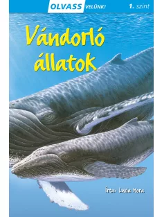 Olvass velünk! (1) - Vándorló állatok