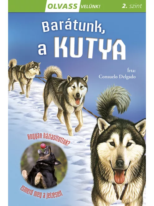 Olvass velünk! (2) - Barátunk, a kutya
