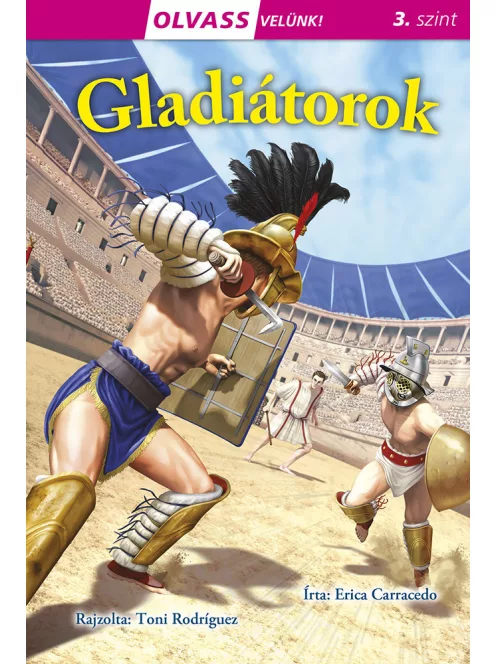 Olvass velünk! (3) - Gladiátorok