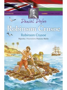 Klasszikusok magyarul-angolul: Robinson Crusoe