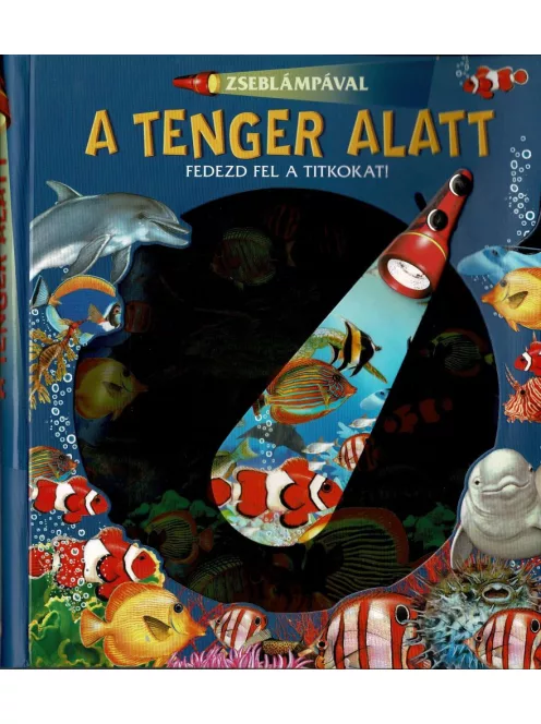 Zseblámpával - A tenger alatt