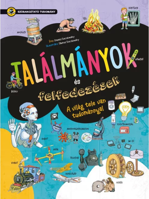 Szórakoztató tudomány - Találmányok és felfedezések
