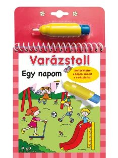 Varázstoll - Egy napom